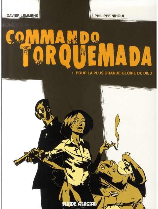 commando torquemada tome 1 - pour la plus grande gloire de dieu main product photo