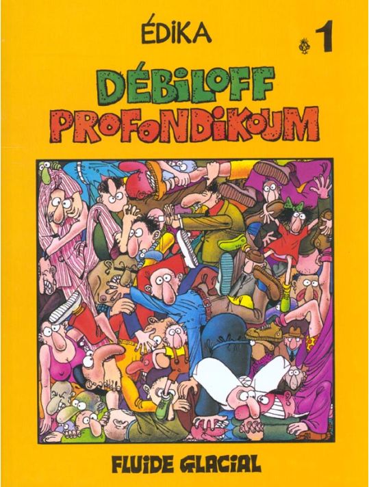 Edika tome 1 - Debiloff profondikoum main product photo