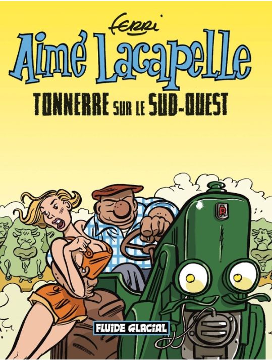 aimé lacapelle tome 2 - tonnerre sur le sud-ouest main product photo