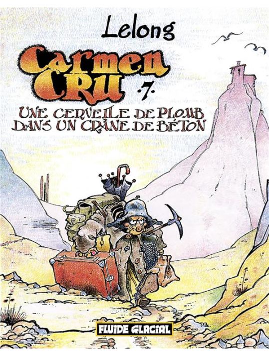 carmen cru tome 7 - Une cervelle de plomb dans un crâne de béton main product photo