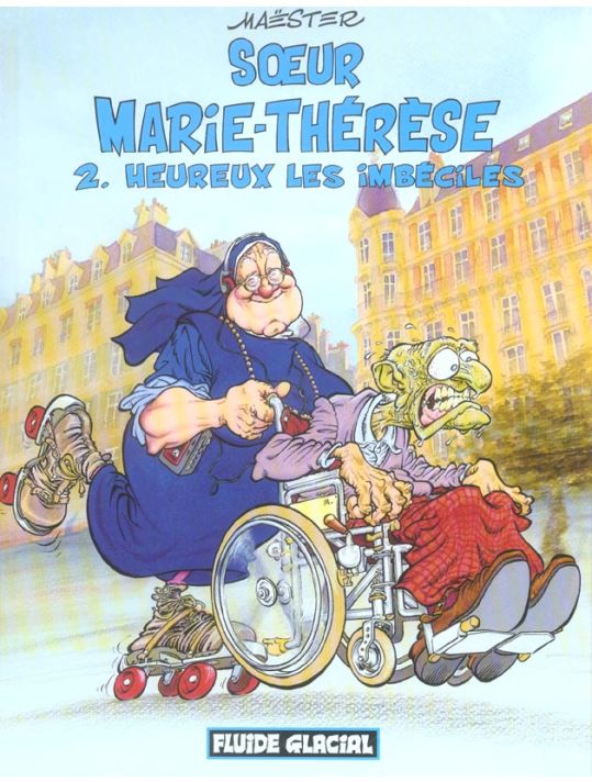 soeur marie-thérèse tome 2 - heureux les imbéciles main product photo