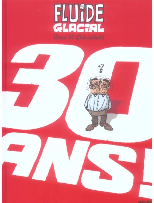 fluide glacial ; a 30 ans main product photo
