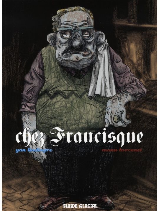 Chez Francisque tome 1 main product photo