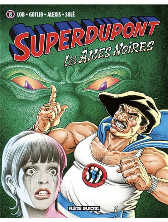 superdupont tome 5 - les âmes noires main product photo