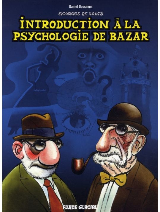 georges et louis romanciers tome 2 - introduction à la psychologie de bazar main product photo