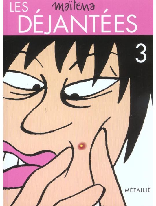 les dejantées tome 3 - les déjantées tome 3 main product photo