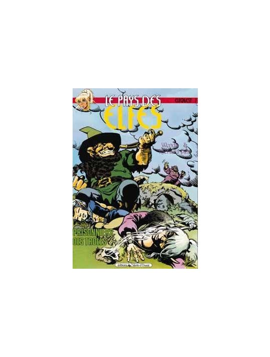 le pays des elfes tome 7 - prisonnier des trolls main product photo