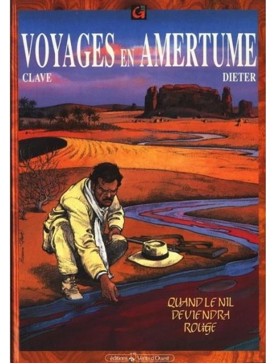 Voyage en amertume tome 2 - Quand le Nil deviendra rouge main product photo