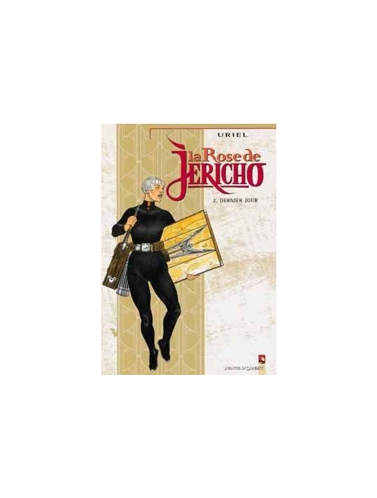 La rose de jericho tome 2 - dernier jour main product photo