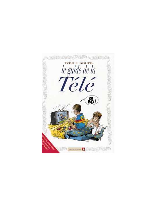 les guides en bd tome 12 - le guide de la télé main product photo