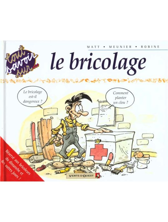 Tout savoir sur ... - Le bricolage main product photo