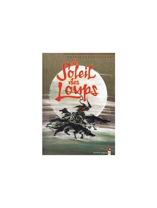 le soleil des loups tome 1 - le soleil des loups main product photo