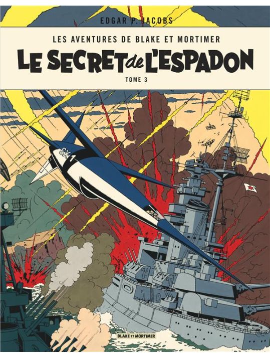Blake et Mortimer tome 3 - le secret de l'espadon tome 3 - Nouvelle édition main product photo