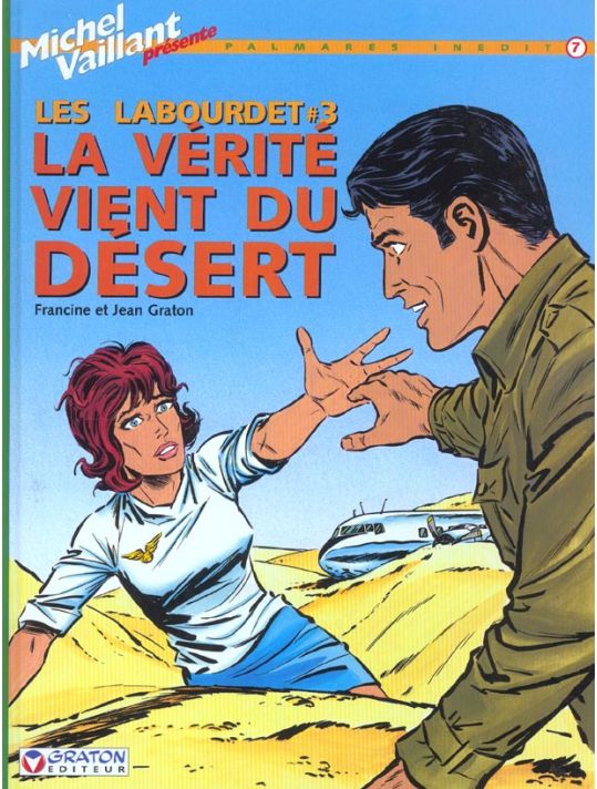 BD Michel Vaillant – Les Labourdet Tome 3 : La Vérité Vient Du Désert – Graton