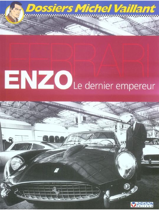 dossiers michel vaillant tome 7 - enzo ferrari, le dernier empereur main product photo