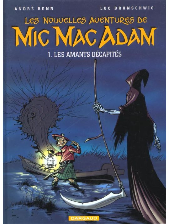 Les nouvelles aventures de Mic Mac Adam tome 1 - Les amants décapités main product photo