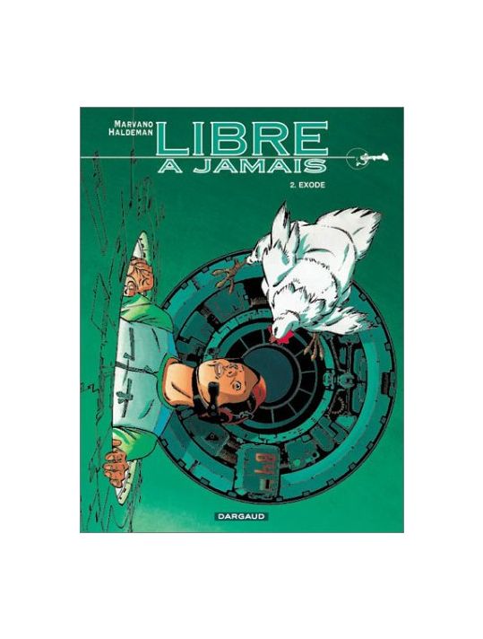 libre à jamais tome 2 - exode main product photo
