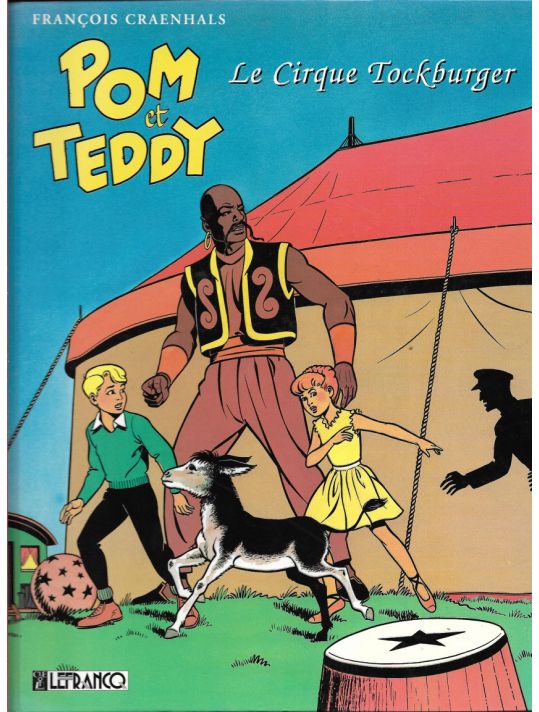 Pom et Teddy tome 1 - Le cirque Tockburger (éd. 1996) main product photo