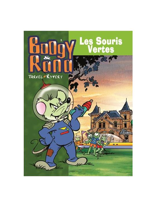 Boogy et Rana tome 3 - Les souris vertes main product photo
