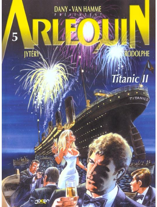 Arlequin tome 5 - titanic II main product photo