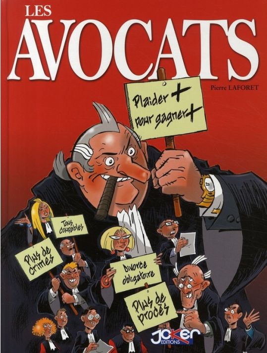 les avocats tome 1 - plaider plus, pour gagner plus main product photo