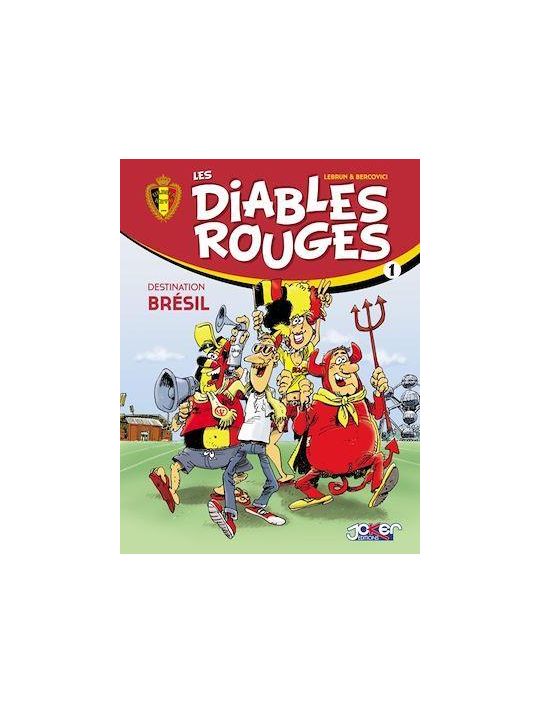 les Diables Rouges Tome 1 : destination Brésil main product photo