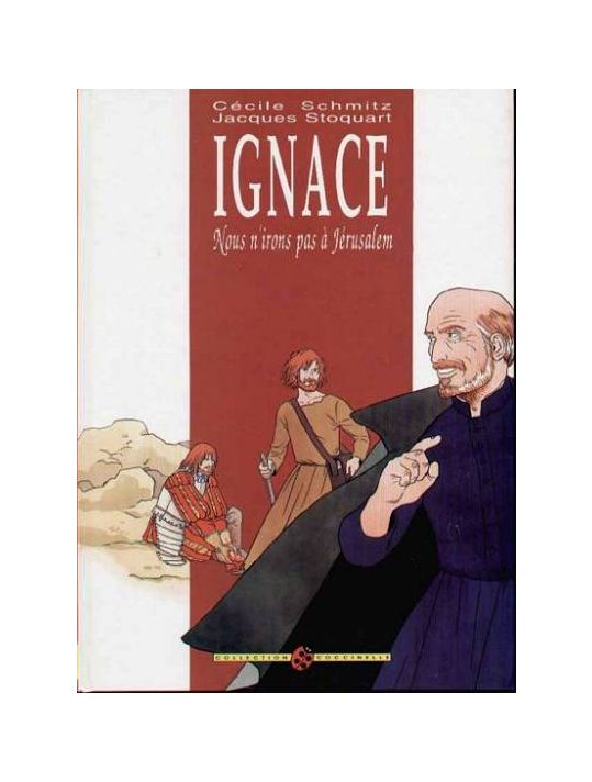 Ignace, nous n'irons pas à Jérusalem main product photo
