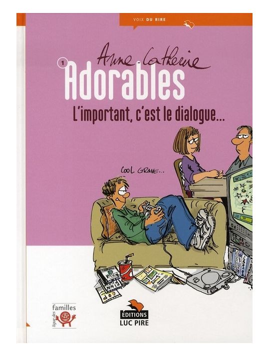 les adorables tome 1 - l'important, c'est le dialogue main product photo