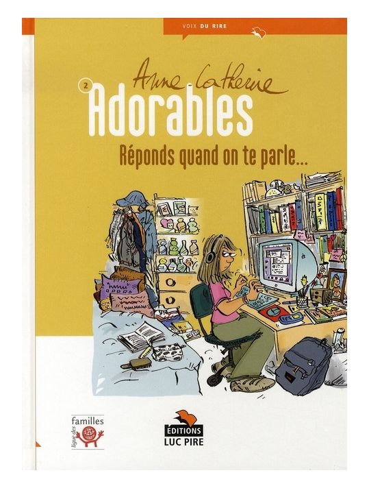 les adorables tome 2 - réponds quand on te parle main product photo