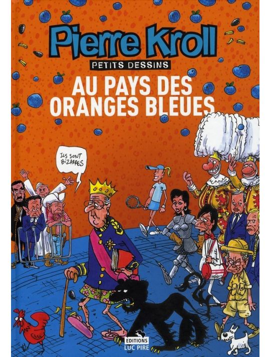 Au Pays Des Oranges Bleues- Année 2007 main product photo