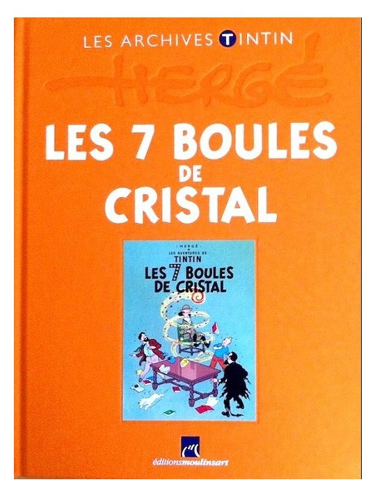 Tintin (Les Archives - Atlas 2010) tome 11 - Les 7 boules de cristal (éd. 2011) main product photo