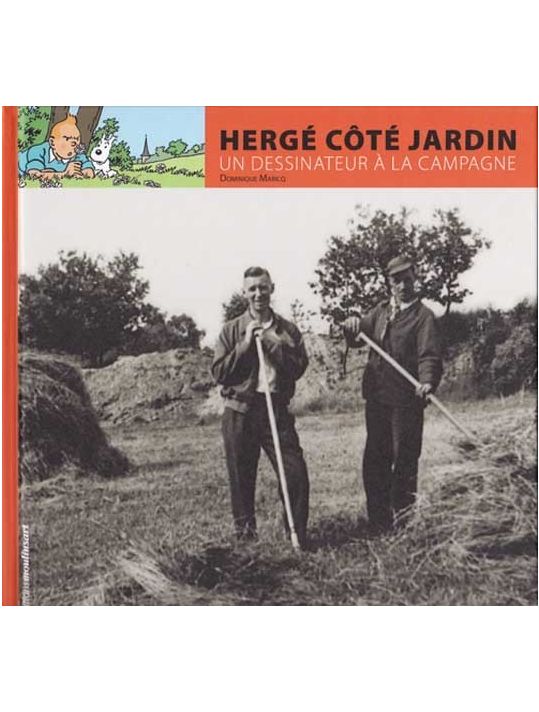 Hergé côté jardin - Un dessinateur à la campagne (éd. 2011) main product photo