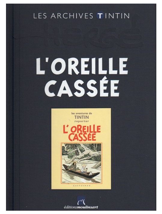 Tintin (Les Archives - Atlas 2010) tome 40 - L'Oreille cassée (éd. 2013) main product photo