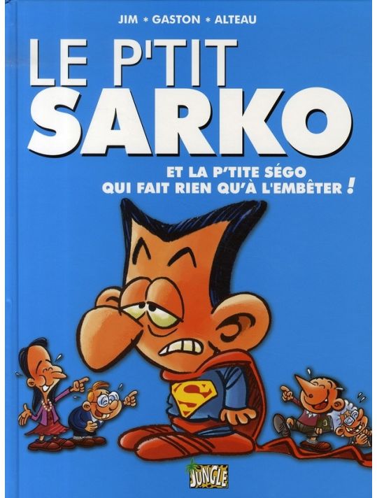 le p'tit tome 2 - sarko et la p'tite ségo qui fait rien que l'embêter main product photo