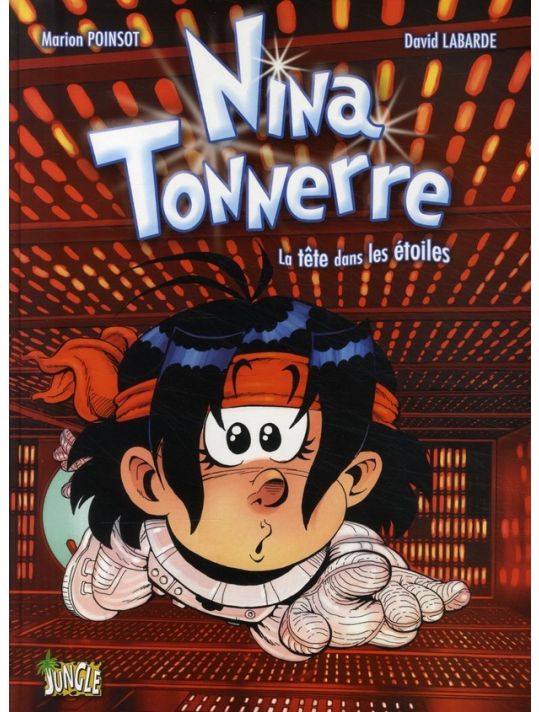 nina tonnerre tome 2 - la tête dans les étoiles main product photo