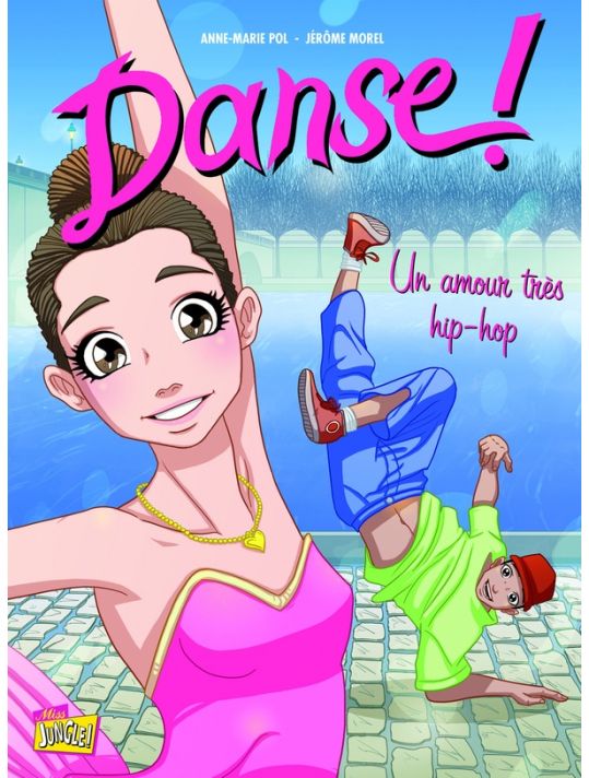 Danse ! tome 2 - un amour tres hip-hop main product photo