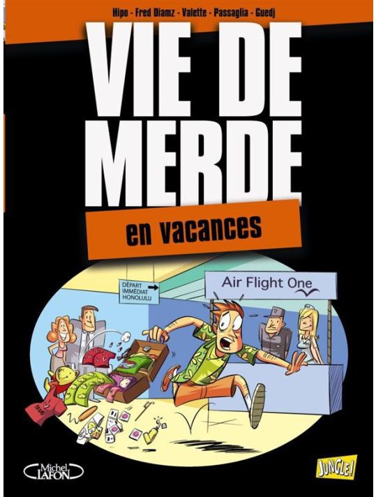 vie de merde tome 4 - les vacances main product photo