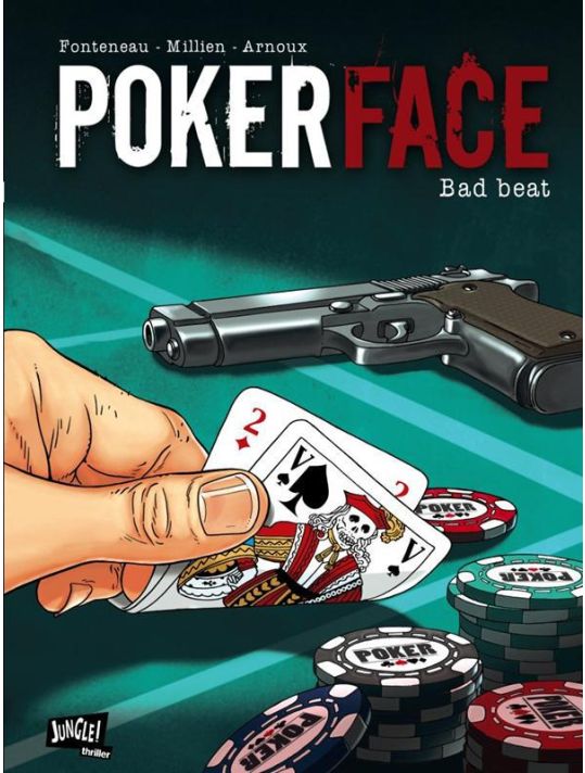 poker face tome 1 - bad beat main product photo