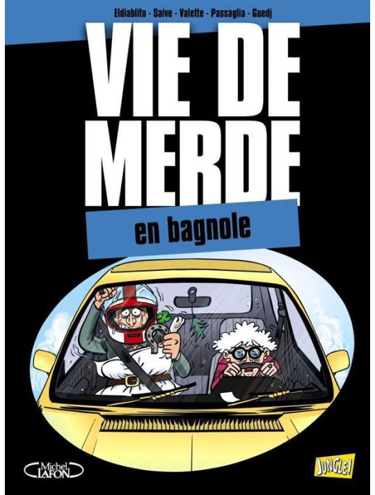 vie de merde tome 8 - en bagnole main product photo