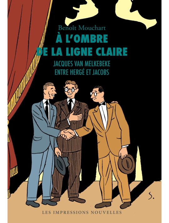 A l'ombre de la ligne claire - Jacques Van Melkebeke entre Hergé et Jacobs main product photo