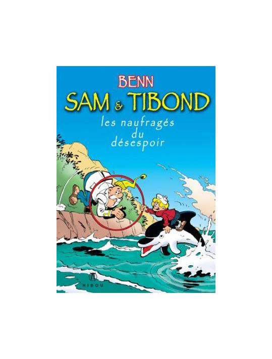 sam et tibond les naufrages du désespoir main product photo