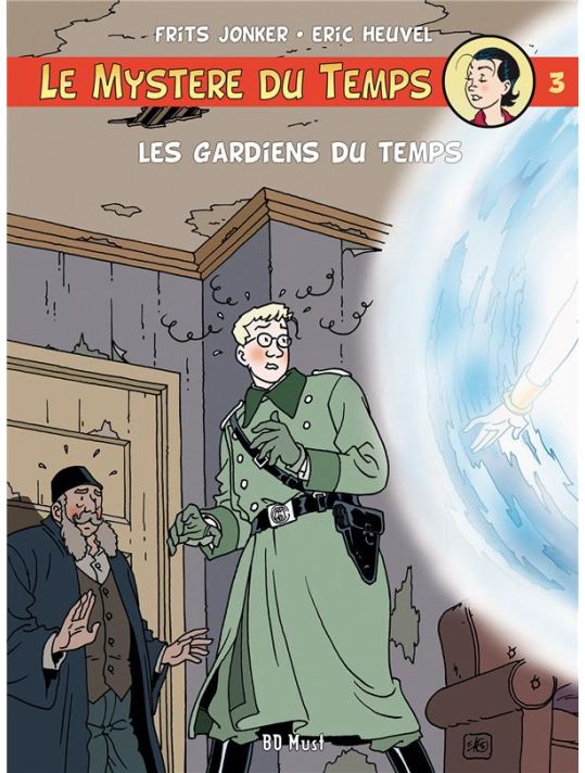 le mystère du temps Tome 3 : les gardiens du temps main product photo