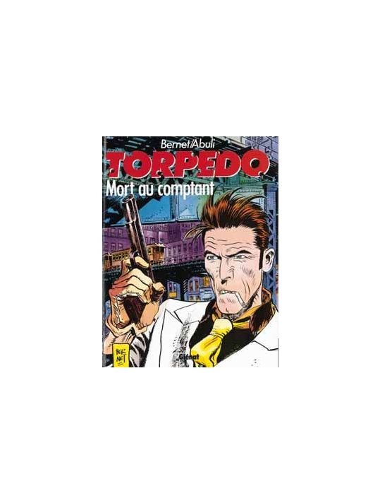 Torpedo tome 2 - mort au comptant main product photo