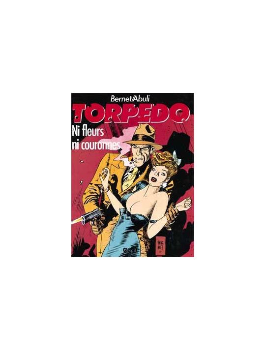 torpedo tome 3 - ni fleurs ni couronnes main product photo
