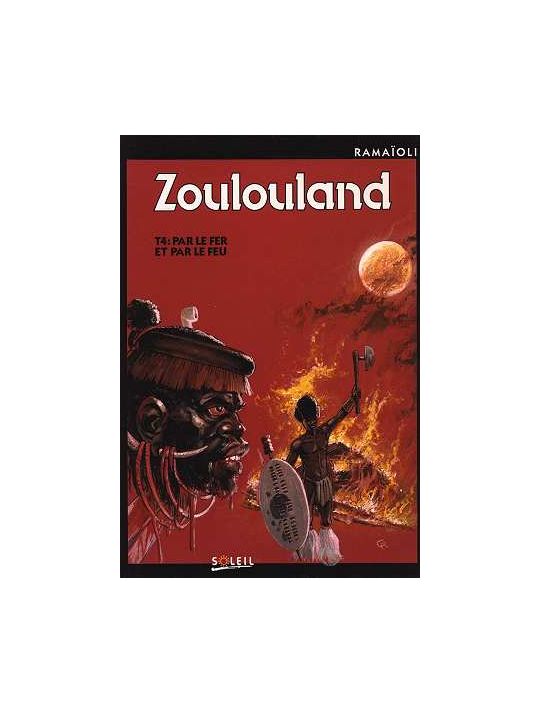 zoulouland tome 4 - par le fer et par le feu main product photo