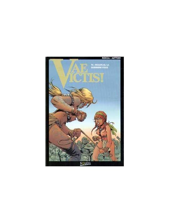 vae victis tome 6 - bodicae la guerrière folle main product photo