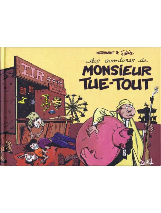 Les aventures de monsieur tue-tout main product photo