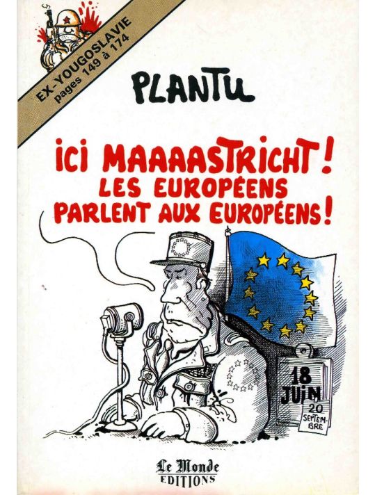 Ici Maaaastricht ! Les Européens parlent aux Européens ! main product photo