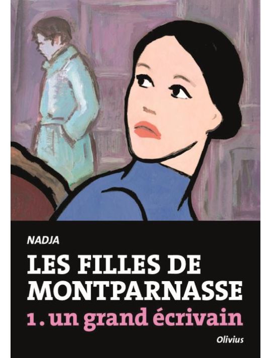 les filles de Montparnasse Tome 1 ; un grand écrivain main product photo