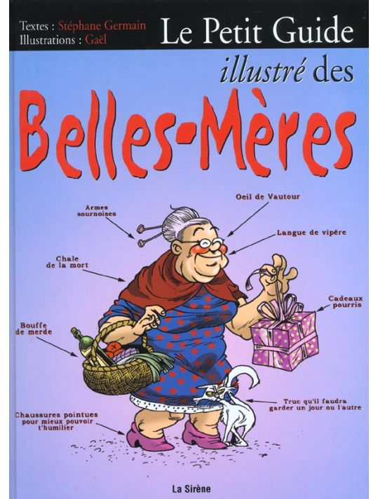 Le petit guide illustré des belles-mères main product photo